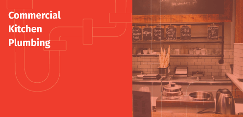How Does Commercial Kitchen Plumbing Work? | Lacey Plumbing & Heating